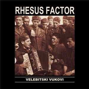 Download Rhesus Factor - Velebitski Vukovi
