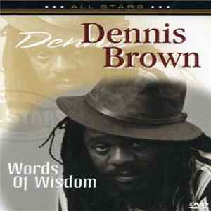 Download Dennis Brown - Words Of Wisdom