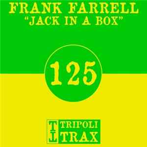 Download Frank Farrell - Jack In A Box