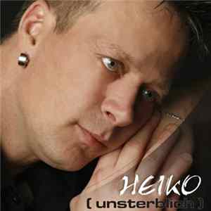 Download Heiko - Unsterblich