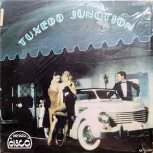 Download Tuxedo Junction - Tuxedo Junction