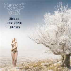 Download Harmony Glen - Where The Wind Blows