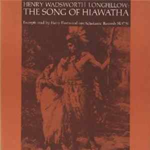 Download Henry Wadsworth Longfellow And Harry Fleetwood - The Song Of Hiawatha