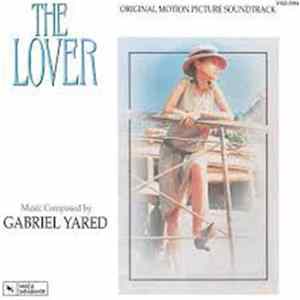 Download Gabriel Yared - The Lover (Original Motion Picture Soundtrack)