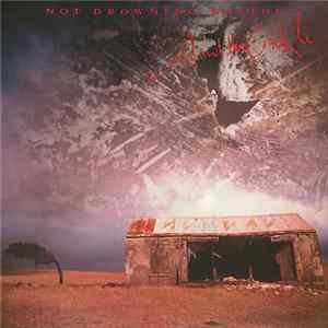 Download Not Drowning, Waving - Cold And The Crackle