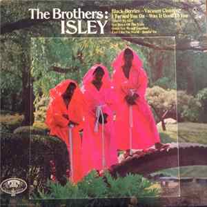 Download The Isley Brothers - The Brothers: Isley