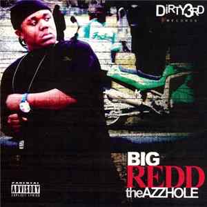 Download Big Redd - The Azzhole