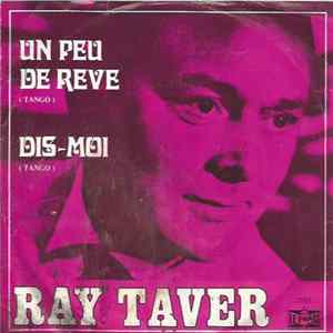 Download Ray Taver - Un Peu De Reve