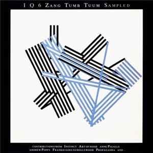 Download Various - I Q 6 Zang Tumb Tuum Sampled
