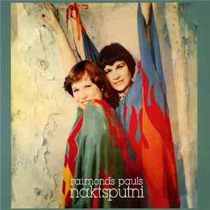 Download Raimonds Pauls - Naktsputni