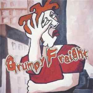 Download Grumpy Freight - Self-titled