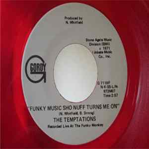 Download The Temptations - Funky Music Sho Nuff Turns Me On