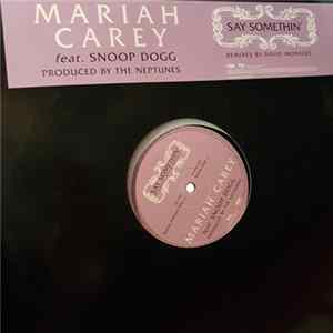 Download Mariah Carey Feat. Snoop Dogg - Say Somethin'