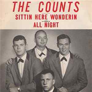 Download The Counts - All Night / Sittin Here Wonderin