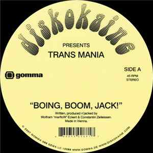 Download Diskokaine Presents Trans Mania - Boing, Boom, Jack!
