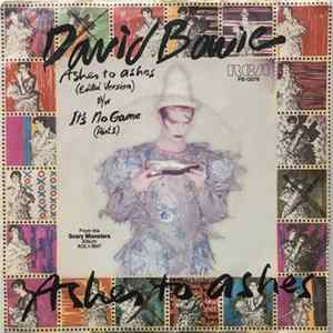 Download David Bowie - Ashes To Ashes / It's No Game (Part 1)