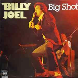 Download Billy Joel - Big Shot