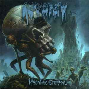 Download Autopsy - Macabre Eternal