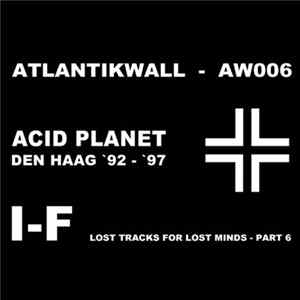 Download I-F - Lost Tracks For Lost Minds - Part 6
