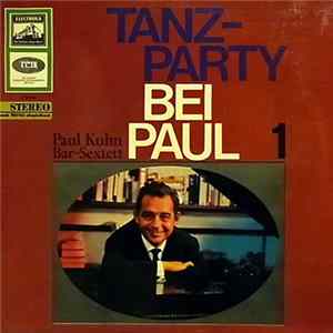 Download Paul Kuhn Bar-Sextett - Tanzparty Bei Paul