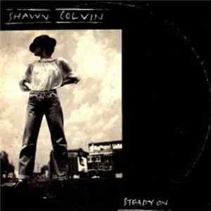Download Shawn Colvin - Steady On