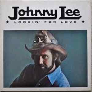 Download Johnny Lee - Lookin' For Love