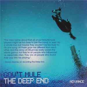 Download Gov't Mule - The Deep End Volume 1