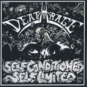 Download Deathrage - Self Conditioned, Self Limited