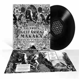 Download Tó Trips - Guitarra Makaka - Danças A Um Deus Desconhecido