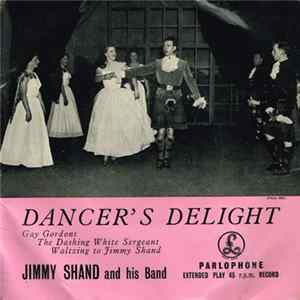 Download Jimmy Shand And His Band - Dancer's Delight