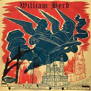 Download William Byrd, Renaissance Singers Conducted By Michael Howard - Mass In Five Voices