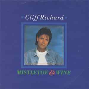 Download Cliff Richard - Mistletoe & Wine