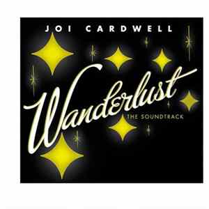 Download Joi Cardwell - Wanderlust (The Soundtrack)