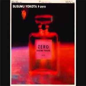 Download Susumu Yokota - Zero
