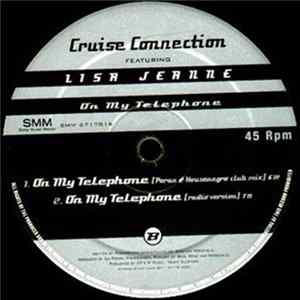Download Cruise Connection Featuring Lisa Jeanne - On My Telephone