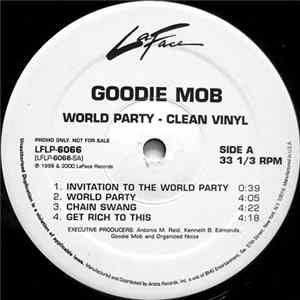 Download Goodie Mob - World Party (Clean Vinyl)