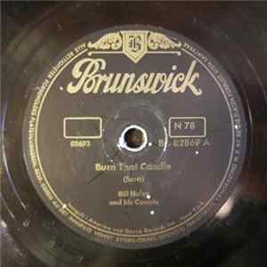 Download Bill Haley And His Comets - Burn That Candle / Rock-A-Beatin' Boogie