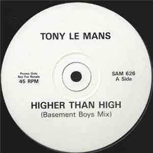 Download Tony LeMans - Higher Than High