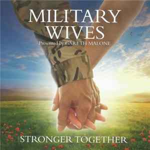 Download Military Wives - Stronger Together