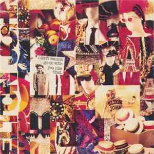 Download Elton John - I Don't Wanna Go On With You Like That