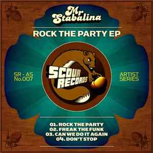 Download Mr Stabalina - Rock The Party EP