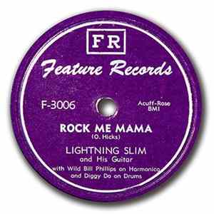 Download Lightning Slim - Rock Me Mama / Bad Luck