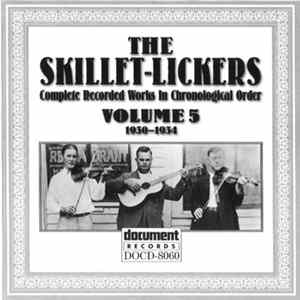 Download The Skillet-Lickers - Complete Recorded Works In Chronological Order: Volume 5 (1930-1934)