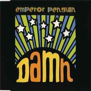 Download Emperor Penguin - Damn EP