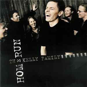 Download The Kelly Family - Homerun