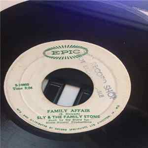 Download Sly & The Family Stone - Family Affair/Luv N' Haight