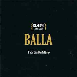 Download Balla - Tudo (Em Queda Livre)