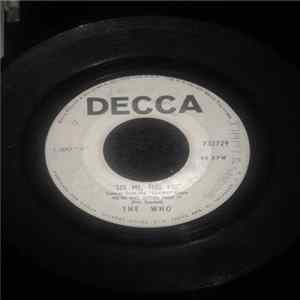 Download The Who - See Me, Feel Me