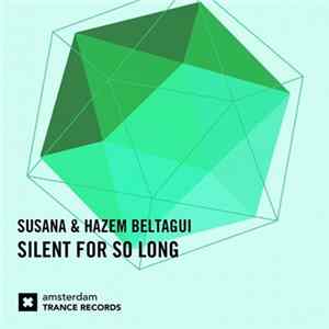 Download Susana & Hazem Beltagui - Silent For So Long