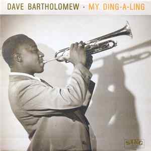 Download Dave Bartholomew - My Ding-A-Ling
